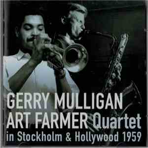Gerry Mulligan Art Farmer Quartet - In Stockholm & Hollywood 1959 flac download