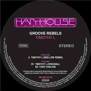 Groove Rebels - Timothy L flac download