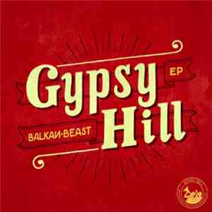 Gypsy Hill - Balkan Beast EP flac download