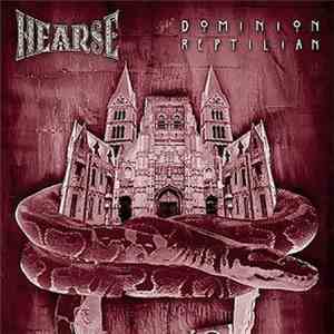 Hearse  - Dominion Reptilian flac download