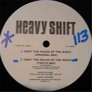 Heavy Shift - Obey The Rules Of The Night flac download