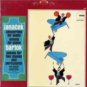 Janáček / Bartók - Josef Páleníček, Věra Lejsková, Vlastimil Lejsek - Janáček: Concertina For Piano; Sonata For Piano / Bartók: Sonata For Two Pianos And Percussion flac download