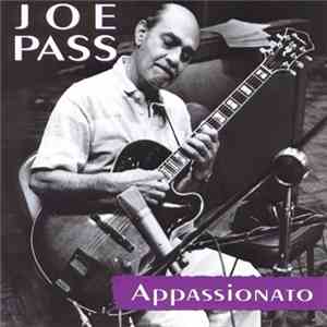 Joe Pass - Appassionato flac download