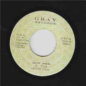 Lester Gray - Gun Men flac download