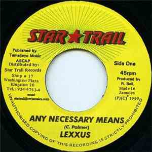 Lexxus - Any Necessary Means flac download