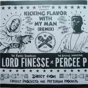 Lord Finesse x Percee P - Kicking Flavor With My Man (Remix) FLAC download