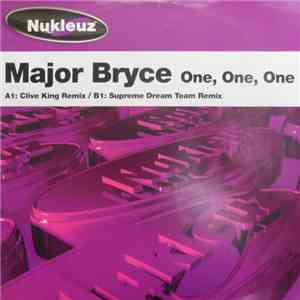 Major Bryce - One, One, One flac download