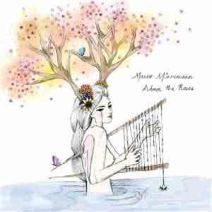 Marco Minnemann - Above The Roses flac download