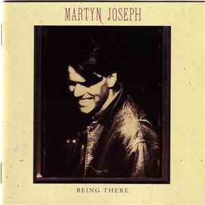 Martyn Joseph - Being There flac download