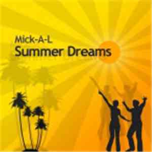 Mick-A-L - Summer Dreams flac download