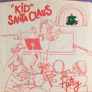 Patsy - "Kid" Santa Claus flac download
