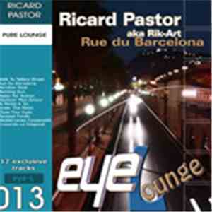 Ricard Pastor Aka Rik-Art - Rue Du Barcelona flac download