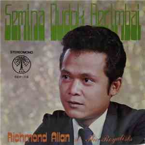 Richmond Allan & The Royalists  - Semina Dudok Berimbai flac download