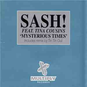 Sash! Feat. Tina Cousins - Mysterious Times flac download