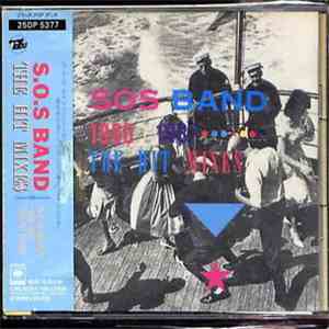 S.O.S. Band - The S.O.S. Band 1980-1987: The Hit Mixes flac download
