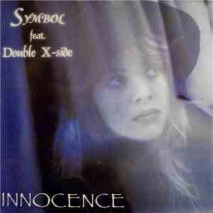 Symbol  feat. Double X-Side - Innocence flac download