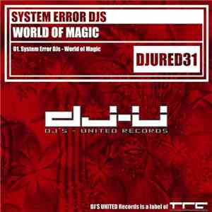 System Error DJs - World Of Magic flac download