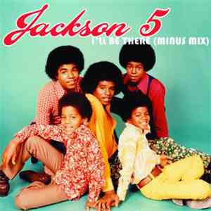 The Jackson 5 - I'll Be There (Minus Mix) flac download
