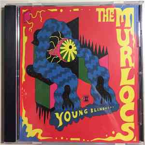 The Murlocs - Young Blindness flac download