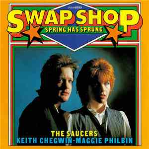 The Saucers , Keith Chegwin, Maggie Philbin - Spring Has Sprung flac download