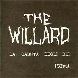 The Willard - La Caduta Degli Dei flac download