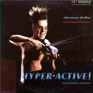 Thomas Dolby / Dolby's Cube - Hyperactive! / Get Out Of My Mix flac download
