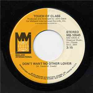 Touch Of Class - Don't Want No Other Lover flac download