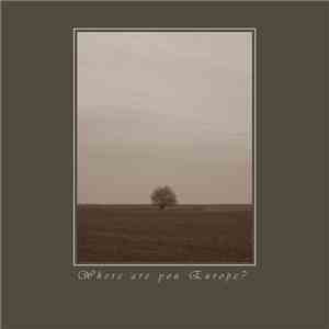 Various - Where Are You Europe? flac download