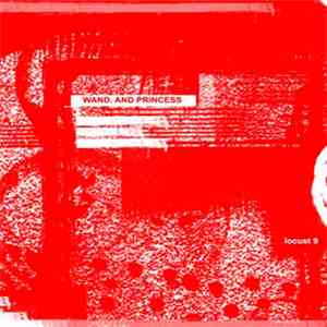 Wand. And Princess - Locust 9 flac download