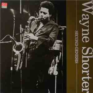 Wayne Shorter - Second Genesis flac download