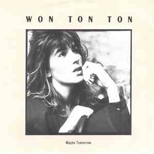 Won Ton Ton - Maybe Tomorrow flac download