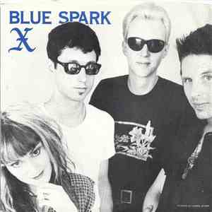 X  - Blue Spark flac download