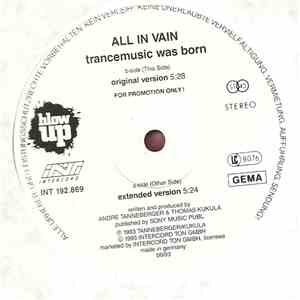 All In Vain - Trance Music Was Born flac download