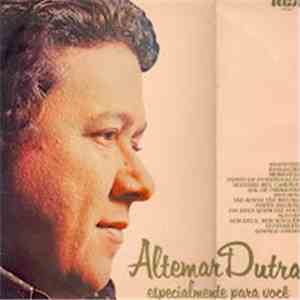 Altemar Dutra - Especialmente Para Voçê flac download