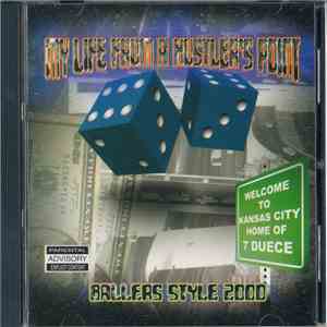 Ballers Style 2000 - My Life From A Hustler's Point flac download