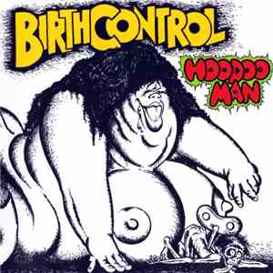Birth Control - Hoodoo Man flac download