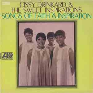 Cissy Drinkard & The Sweet Inspirations - Songs Of Faith & Inspiration flac download