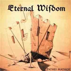 Eternal Wisdom - Pathei Mathos flac download