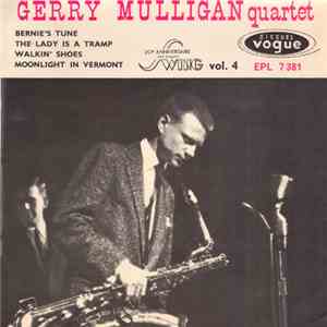 Gerry Mulligan Quartet - 20ᵉ Anniversaire Des Disques Swing Vol. 4 flac download
