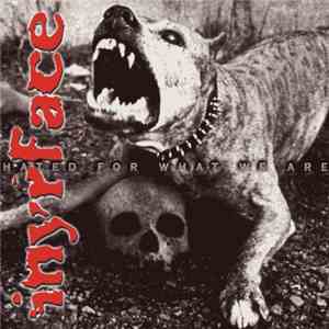 Inyrface - Hated For What We Are flac download