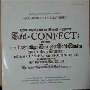 Johann Valentin Rathgeber, Johann Caspar Seyfert, Herrad Wehrung, Margarete Witte-Waldbauer, Johannes Hoefflin, Claus Ocker, Schwäbischer Singkreis, Ein Instrumentalensemble, Hans Grischkat - Augsburger Tafelkonfekt flac download