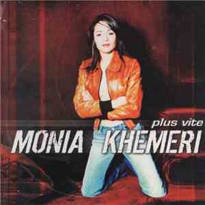 Monia Khemeri - Plus Vite flac download