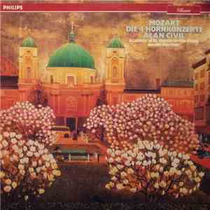 Mozart - Alan Civil, Academy Of St. Martin-in-the-Fields, Neville Marriner - Die 4 Hornkonzerte flac download