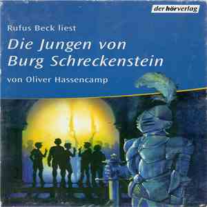 Oliver Hassencamp - Die Jungen von Burg Schreckenstein flac download