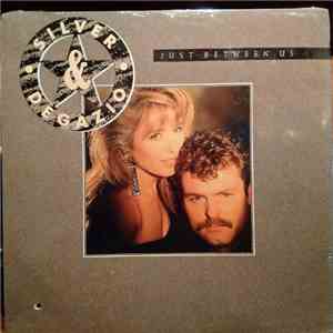 Silver & Degazio - Just Between Us flac download