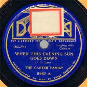 The Carter Family - When This Evening Sun Goes Down / Jim Blake's Message flac download