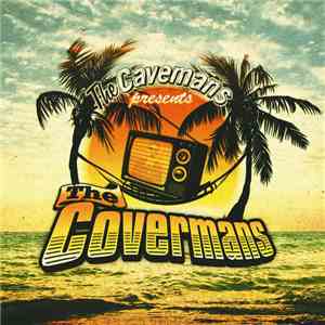 The Cavemans - The Cavemans Presents The Covermans flac download