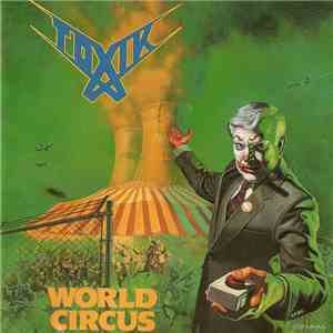 Toxik - World Circus flac download