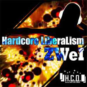 Various - Hardcore Liberalism Zwei flac download