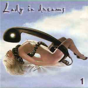 Various - Lady In Dreams Vol. 1 flac download